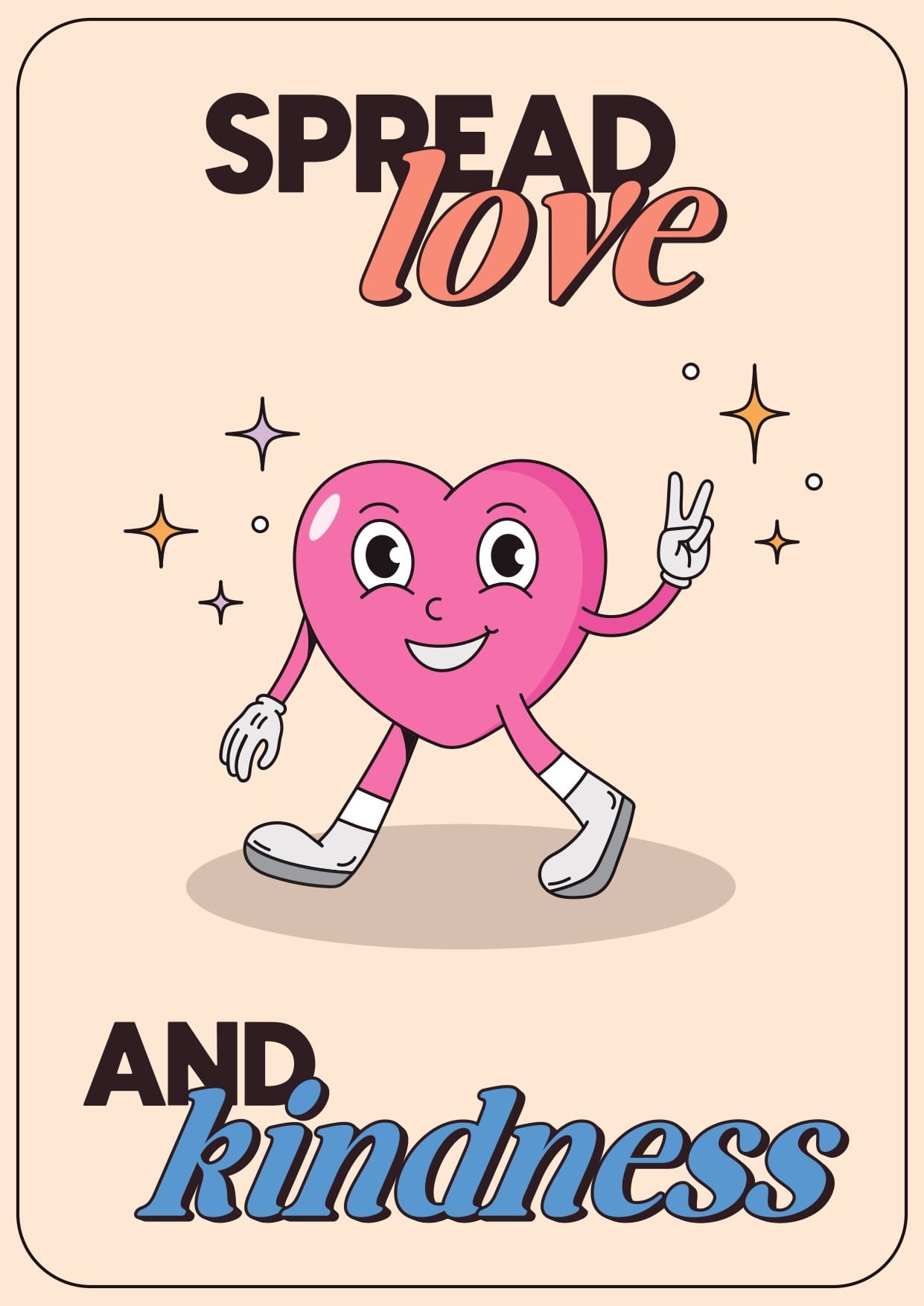 poster di un cuore con la scritta spread love and kindness